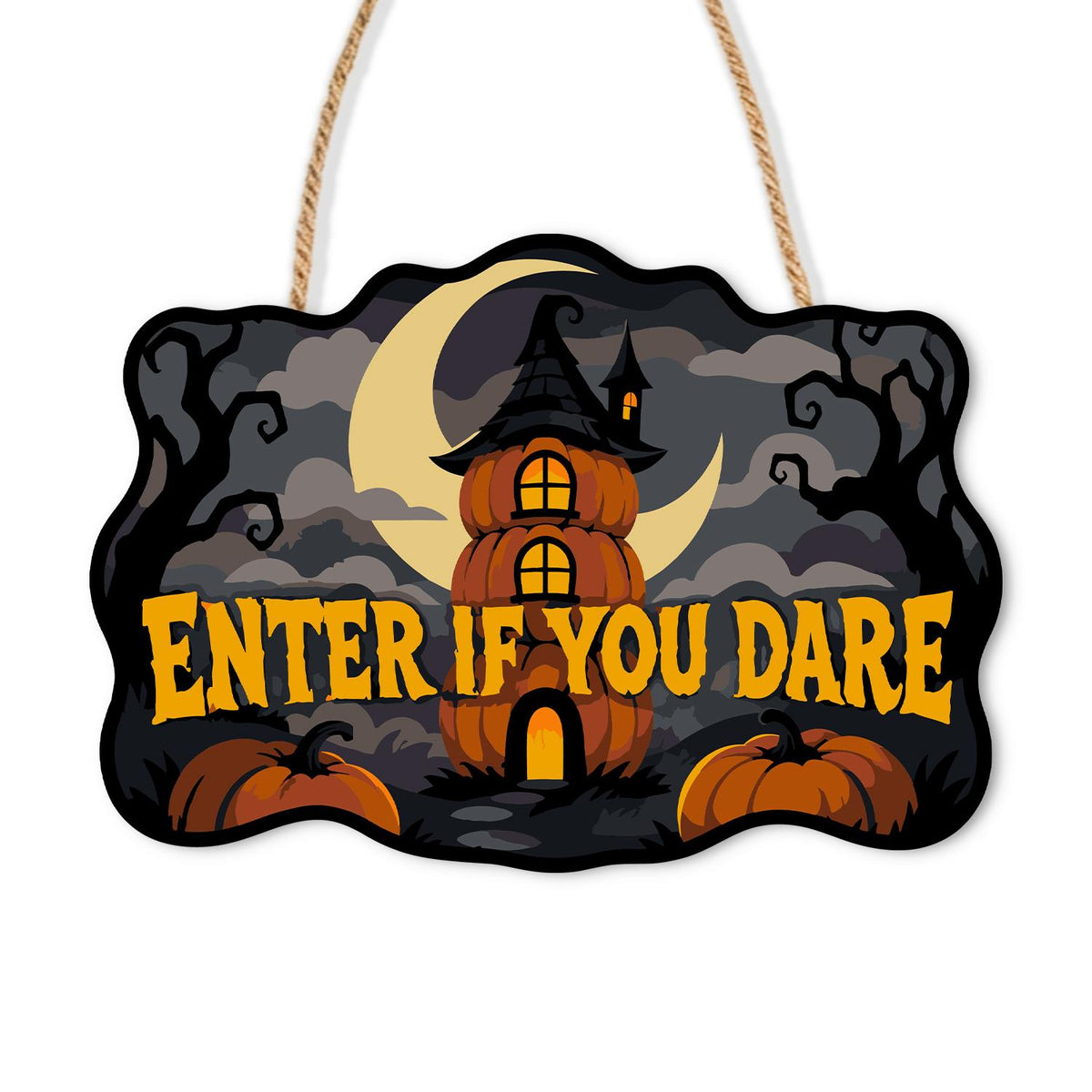 Stacked Pumpkin Tower Dare paint by numbers hanging sign – Tall tower of stacked pumpkins with lit windows and a witch-hat roof under a crescent moon, Enter If You Dare, on a wooden sign with a rope hanger